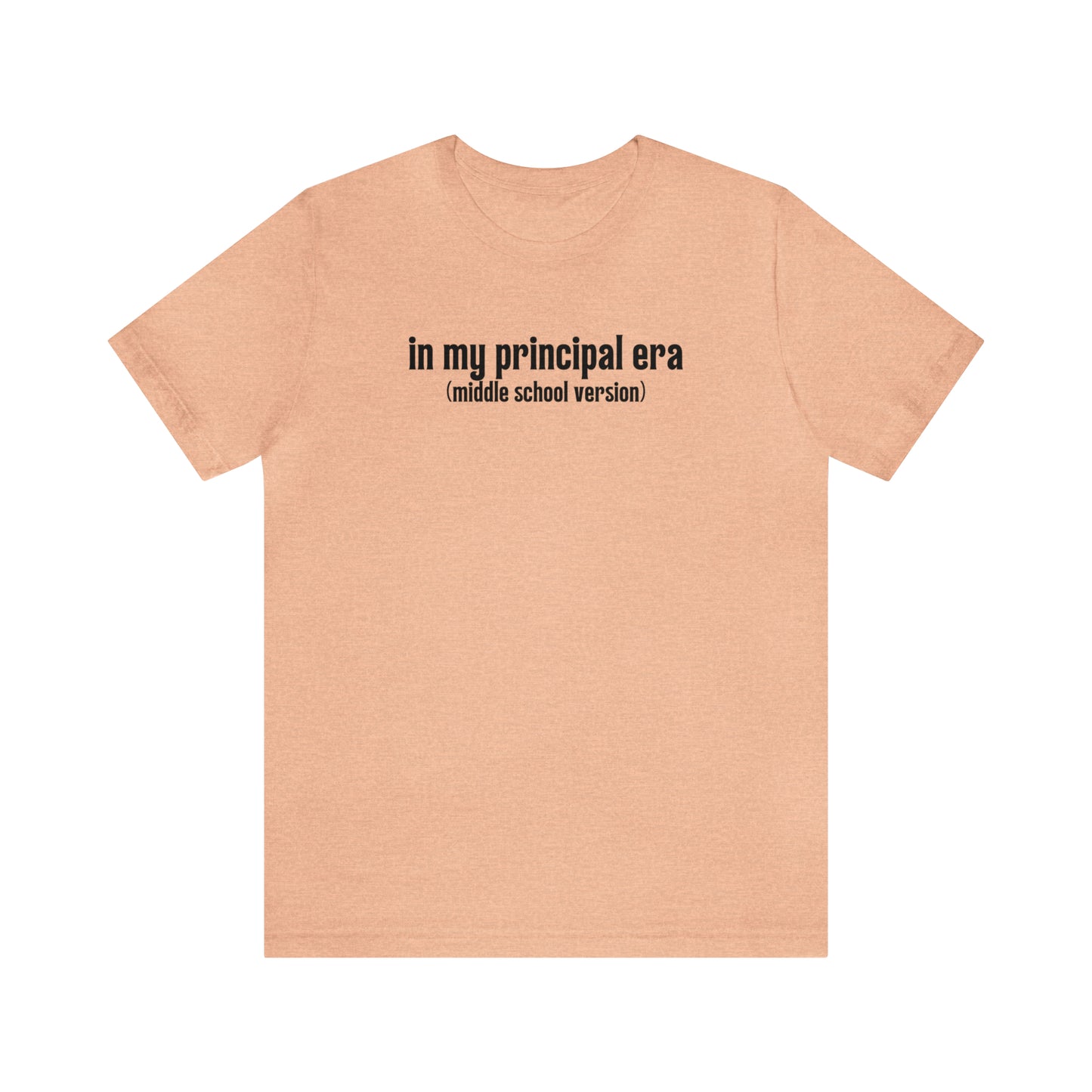 Middle School Principal Era Tee