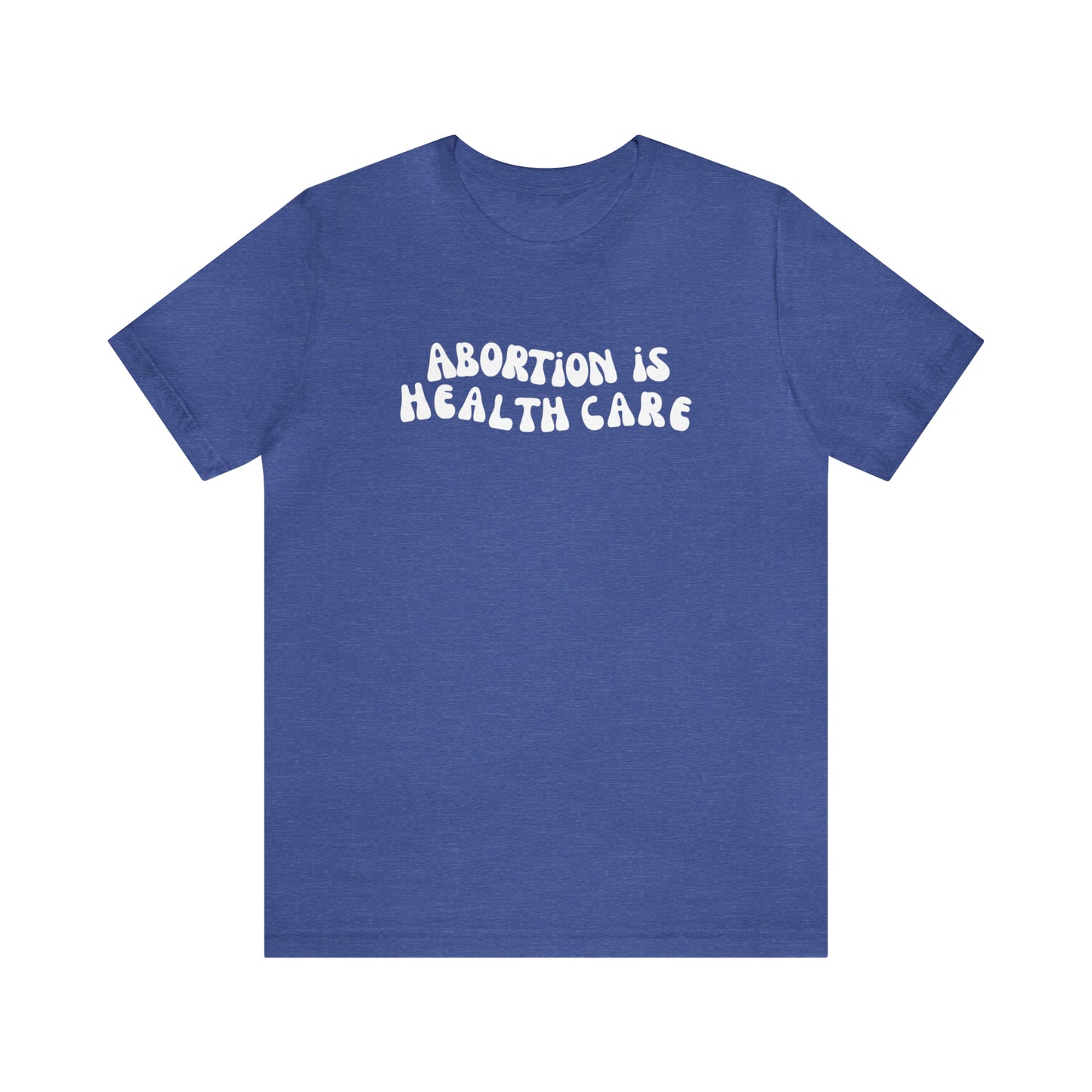 Retro Abortion is Healthcare Tee