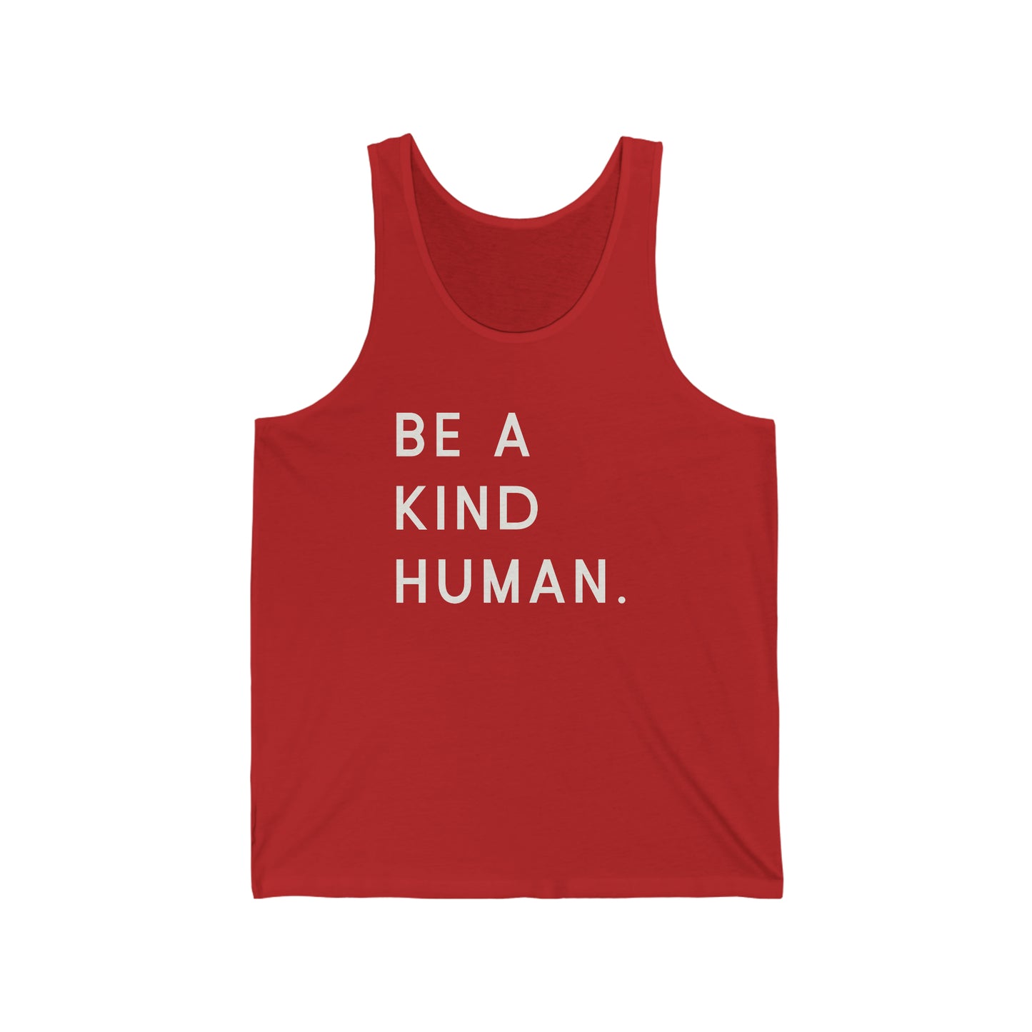 Be a Kind Human Tank