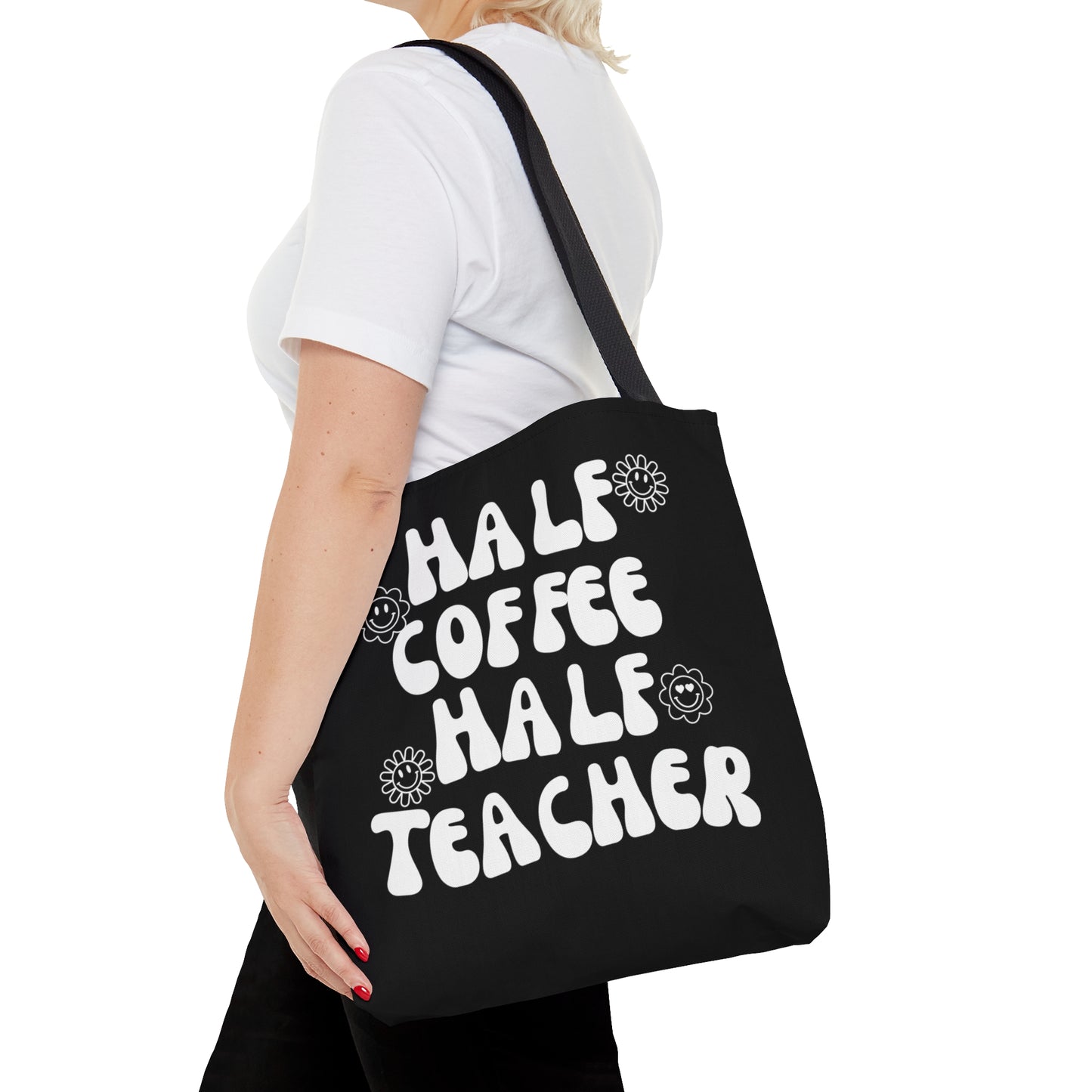 Half Coffee / Half Teacher (Black)