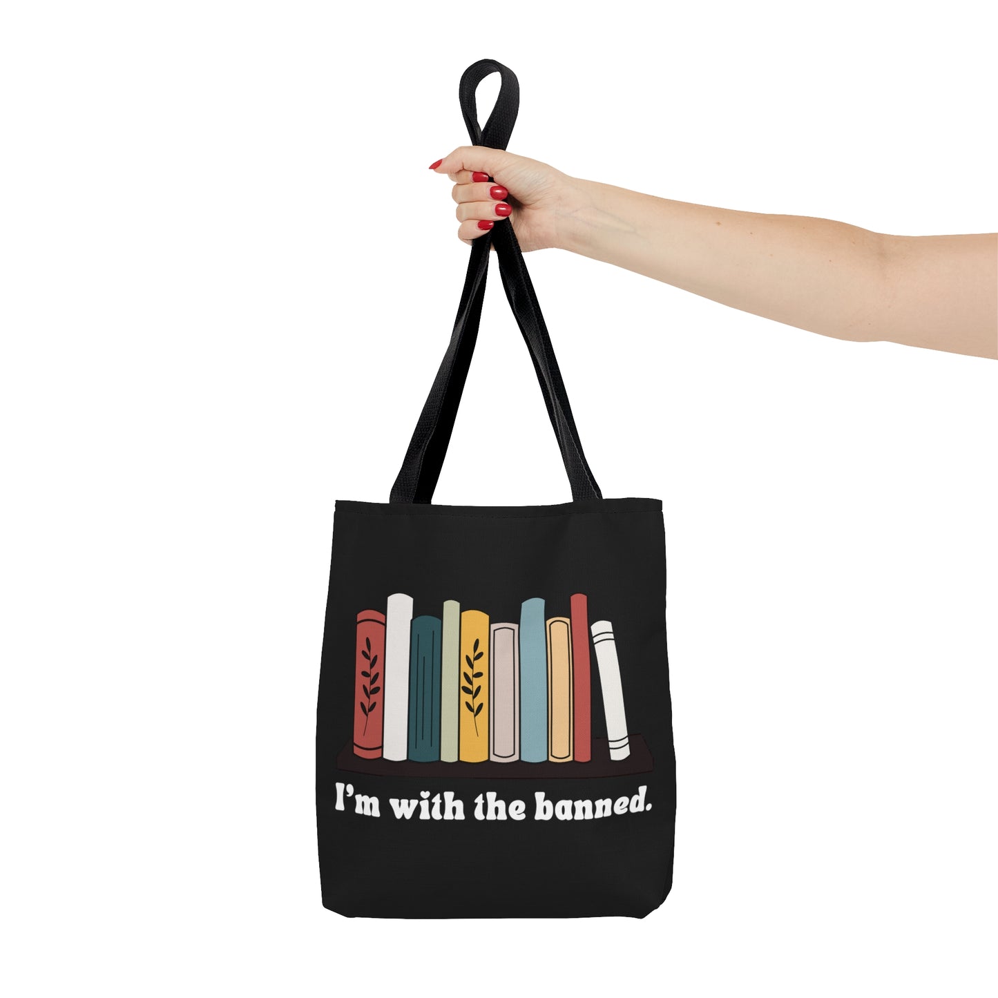 I'm with the Banned. Tote (Black)