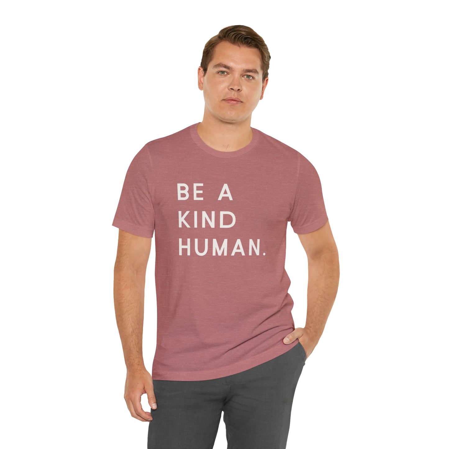 Be a Kind Human