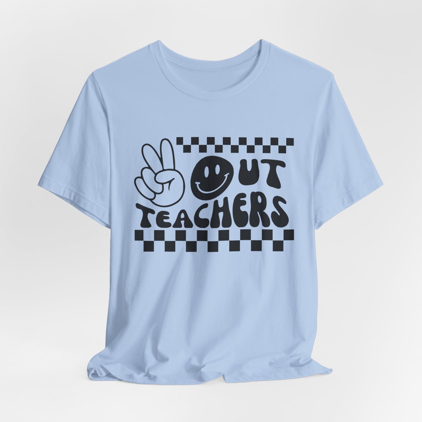 Peace Out Teachers Tee