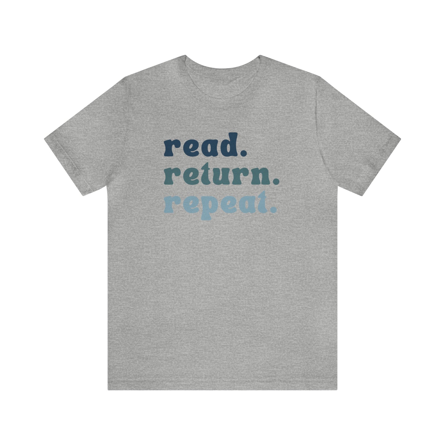 Read. Return. Repeat. Tee