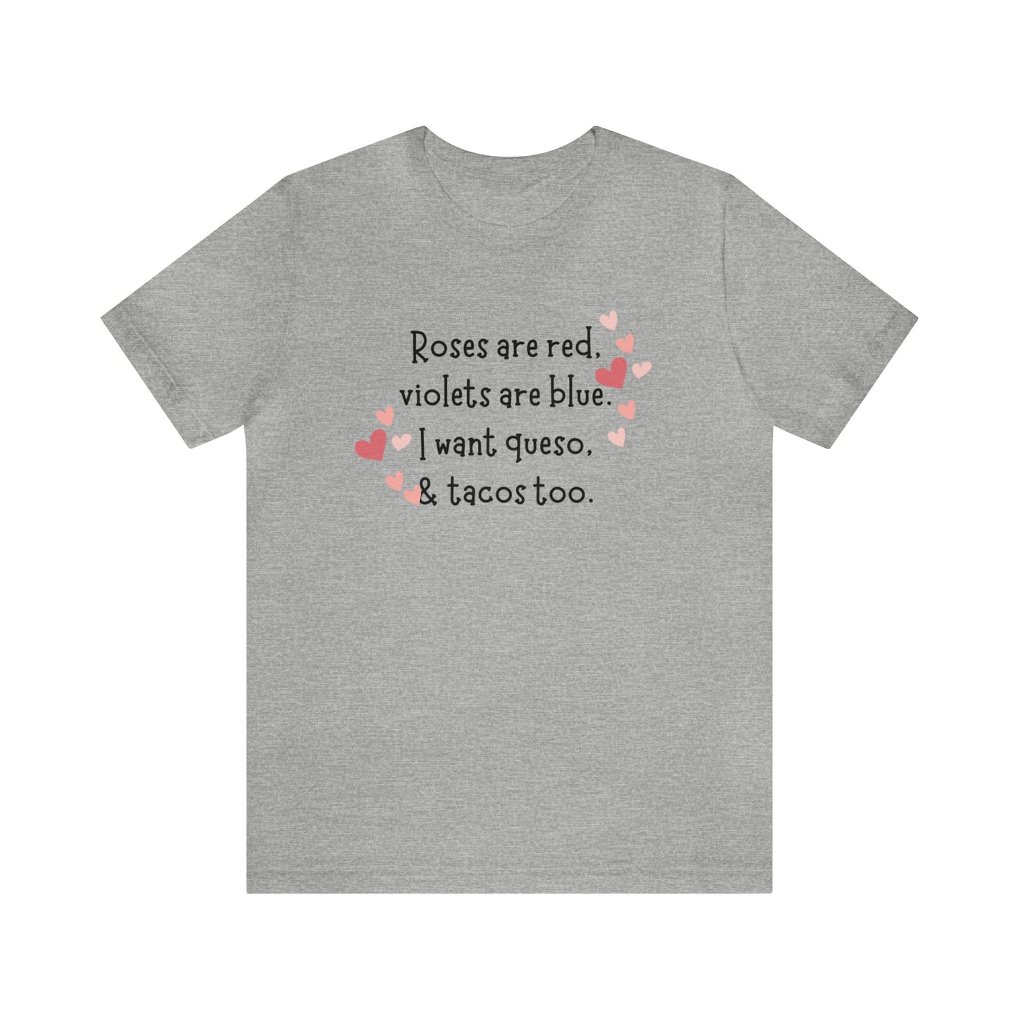 Valentine's Day Queso & Tacos Short Sleeve Tee