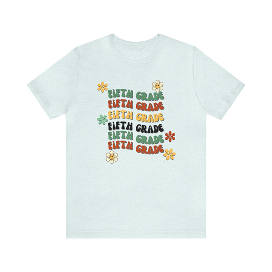 Groovy Flowers Fifth Grade Teacher Tee