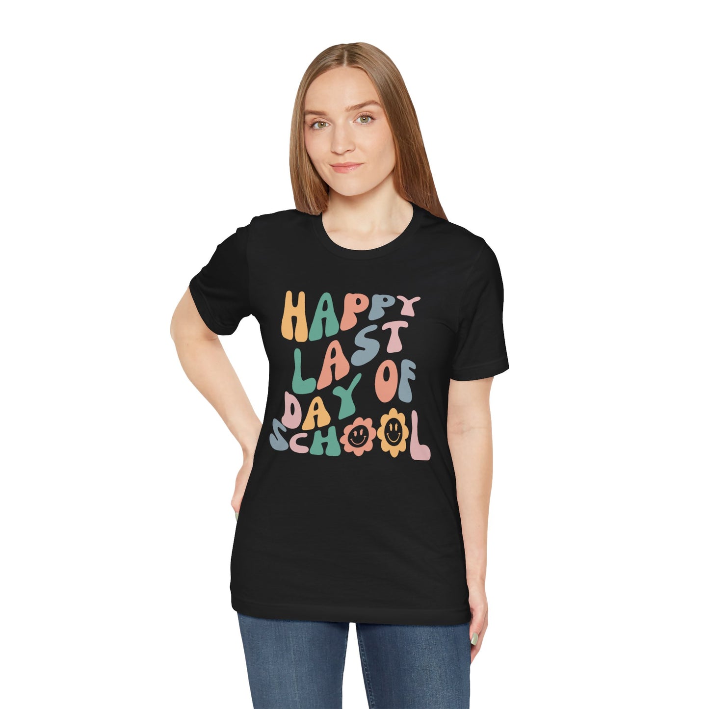 Flower Happy Last Day of School Tee