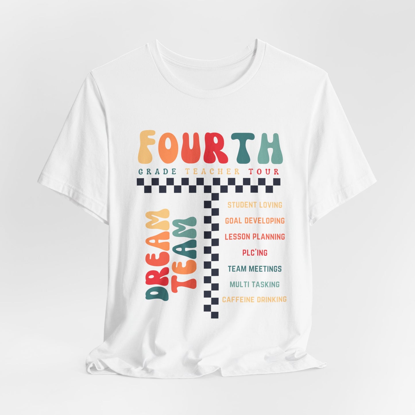 Fourth Grade Teacher Tour Tee