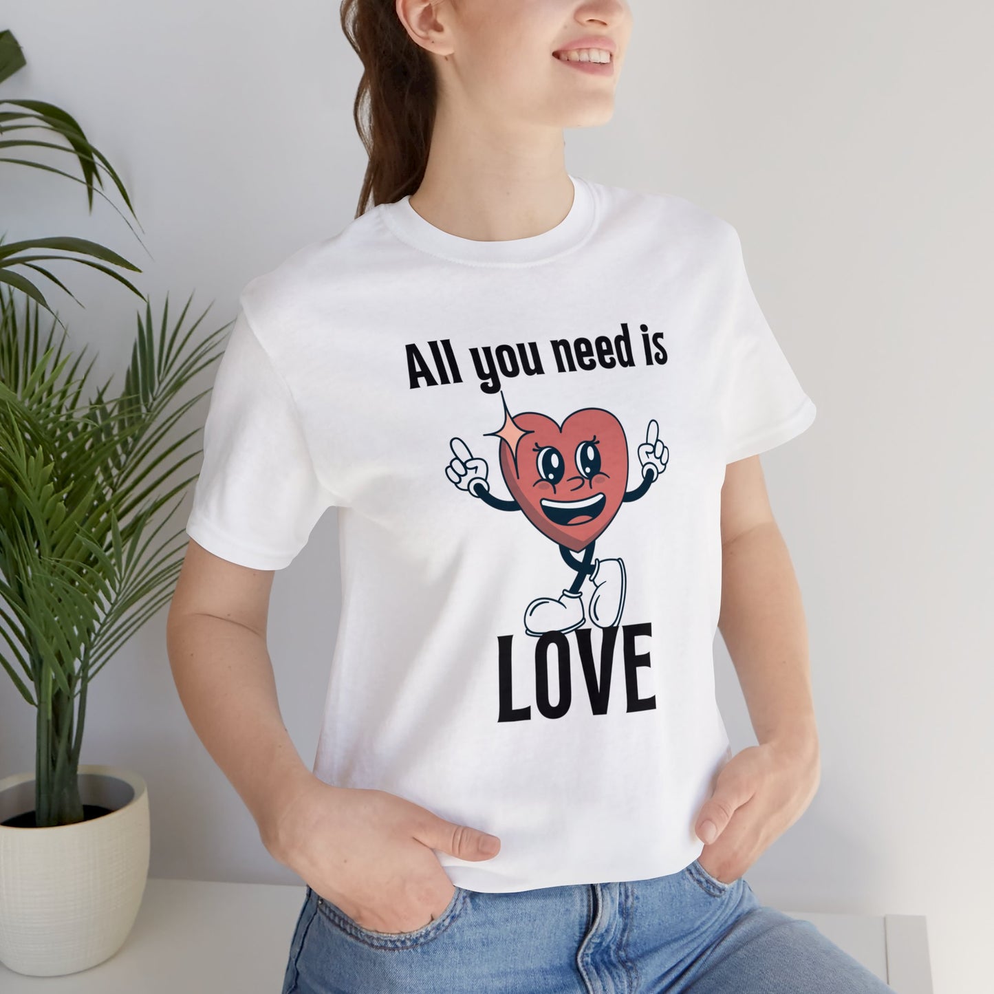 All You Need is Love Short Sleeve Tee