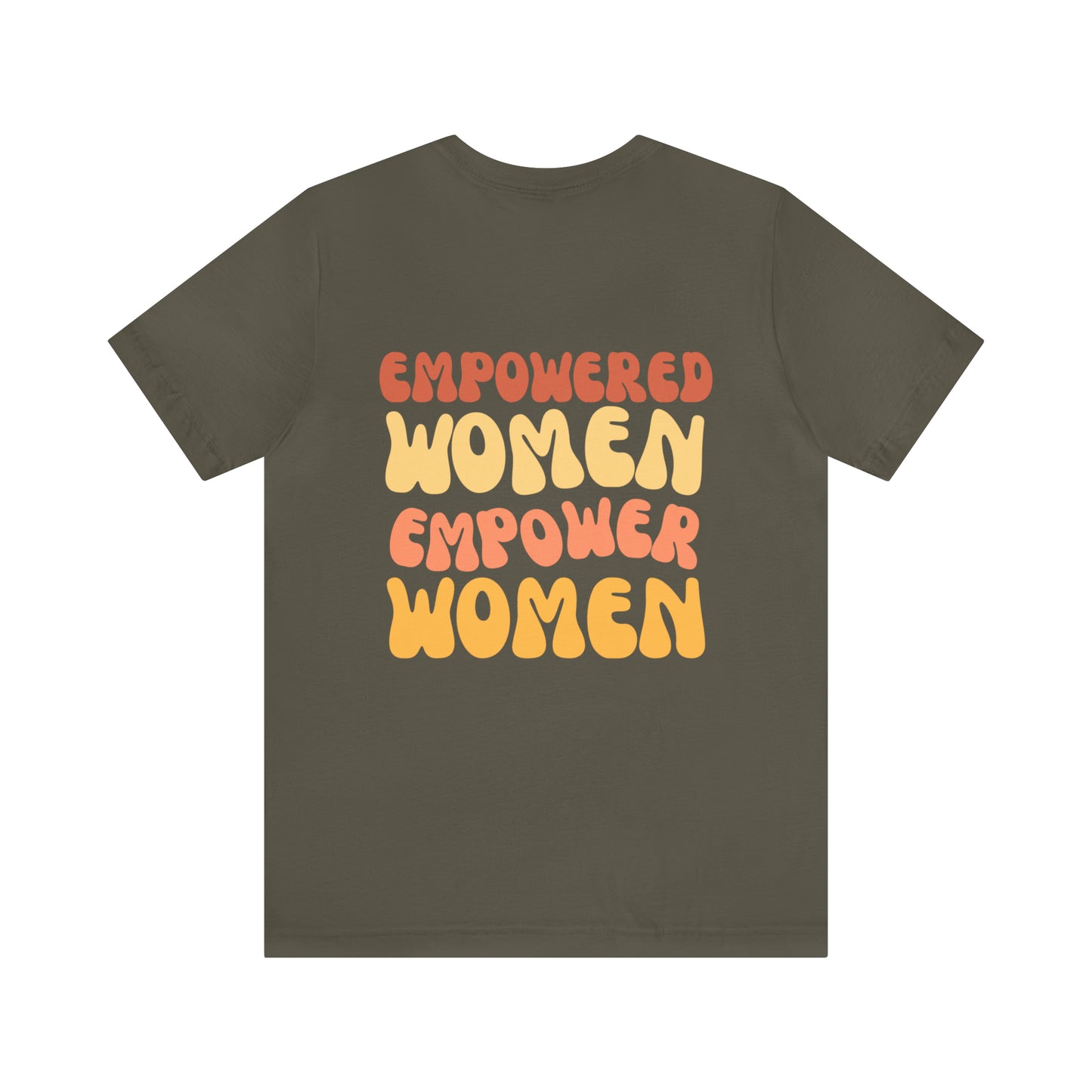 Groovy Empowered Women Empower Women Tee