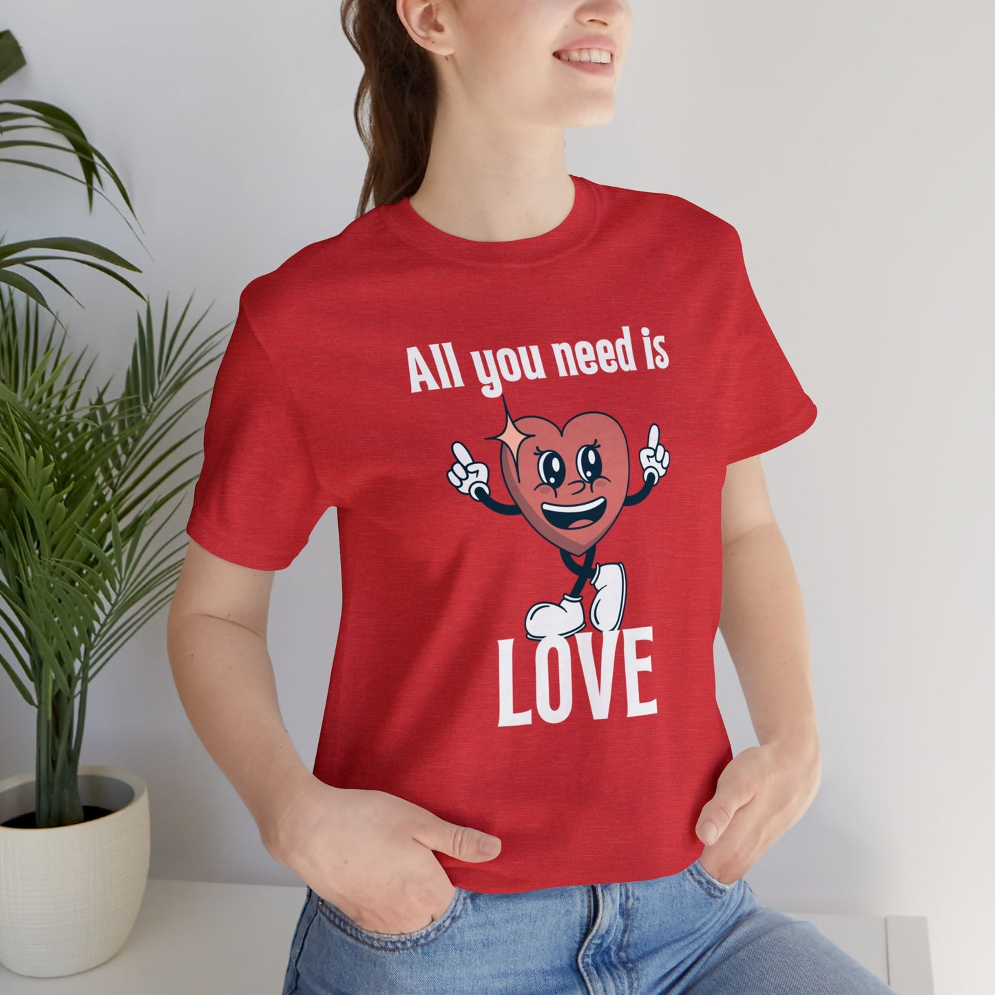 All You Need is Love Short Sleeve Tee