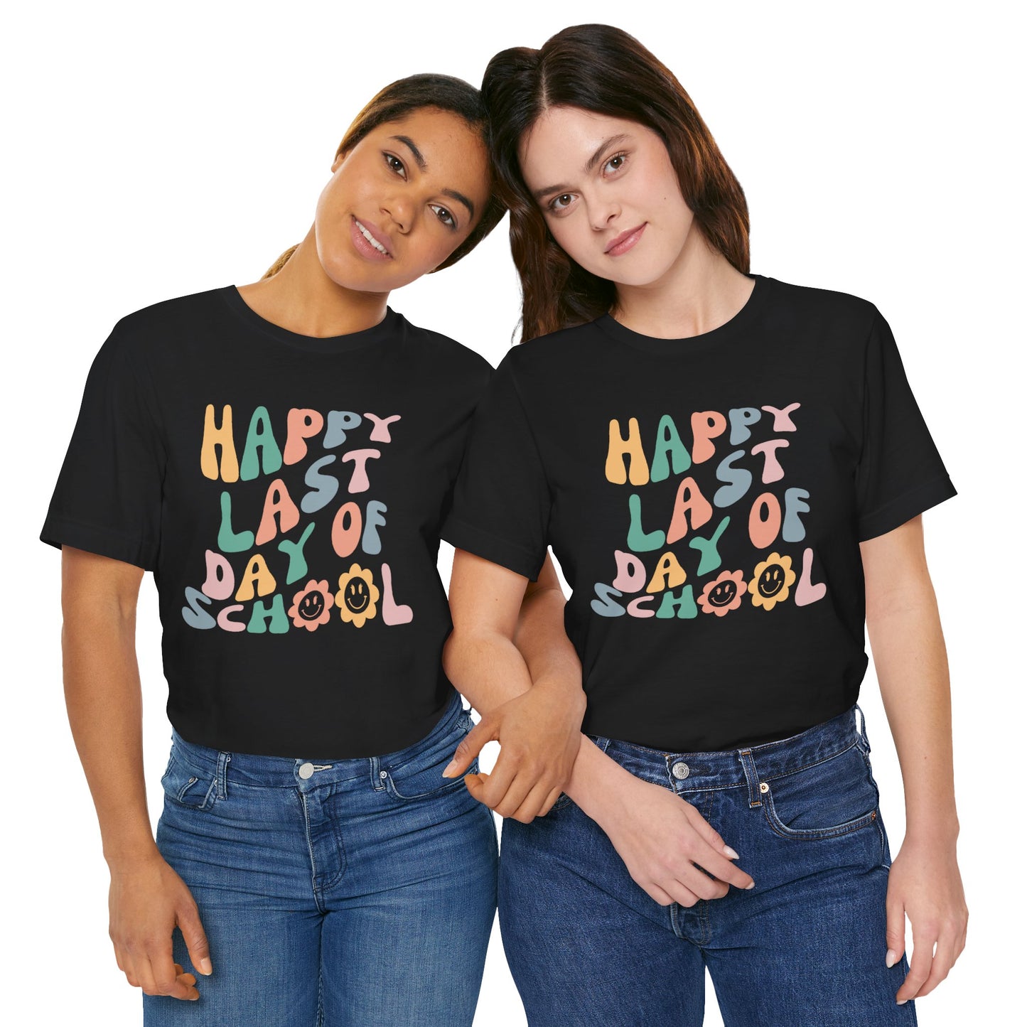 Flower Happy Last Day of School Tee