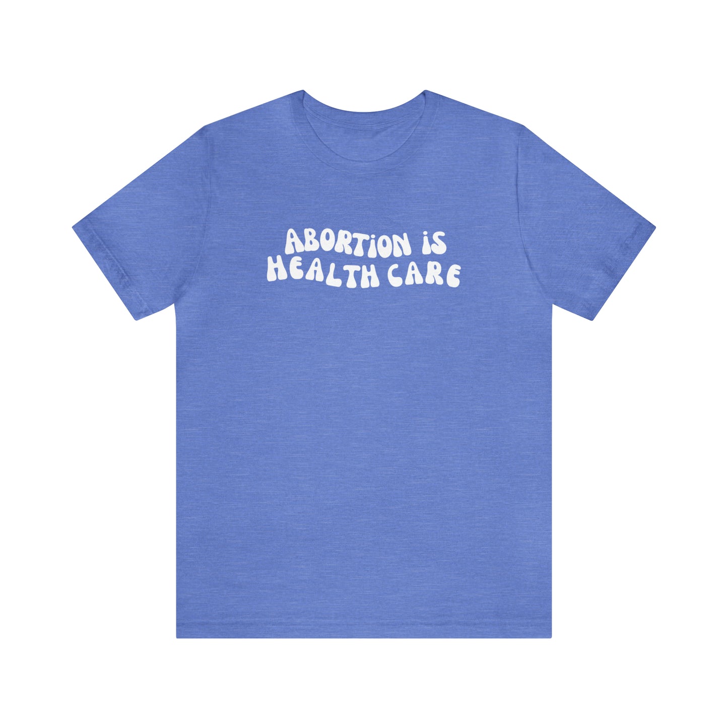 Retro Abortion is Healthcare Tee