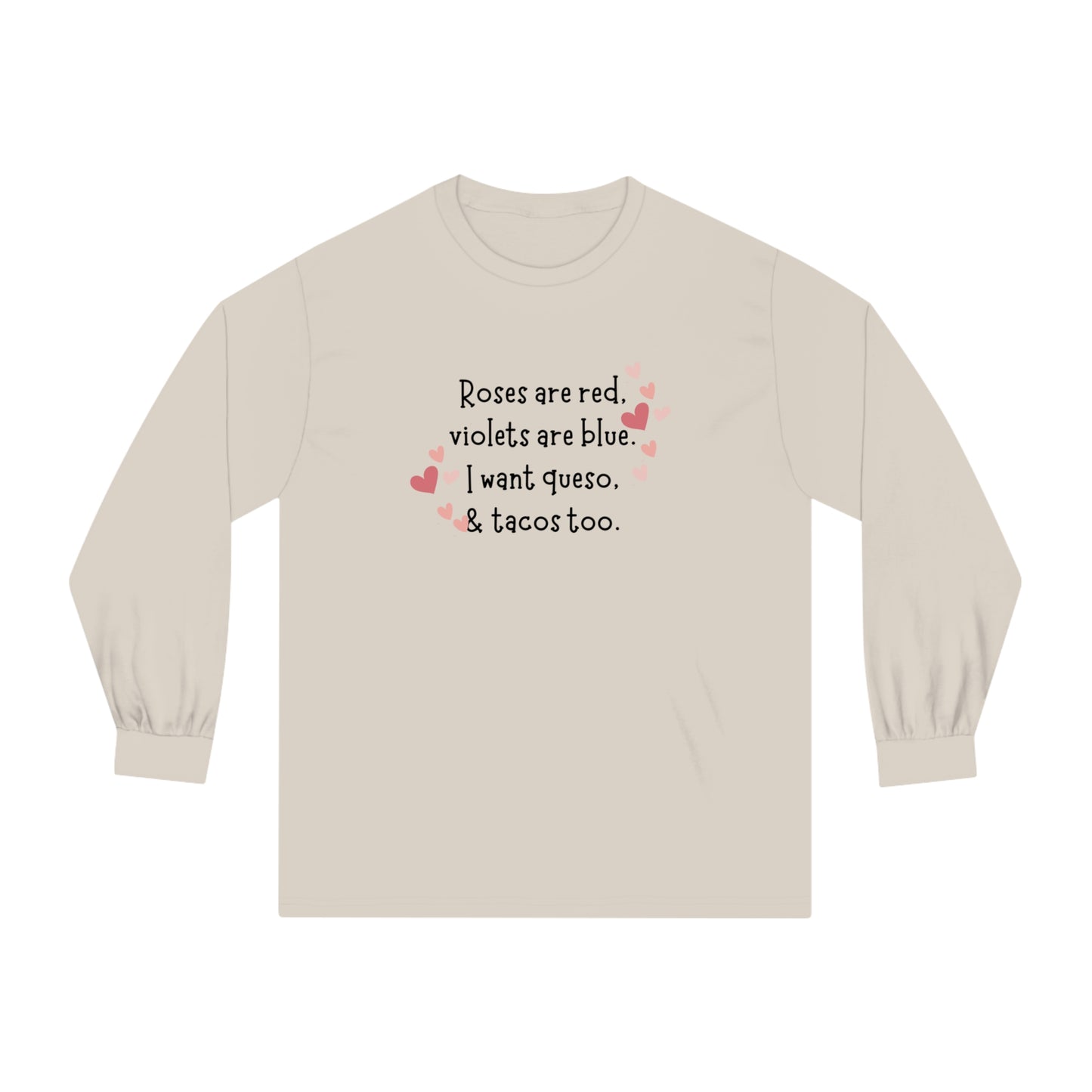 Valentine's Day Queso & Tacos Long Sleeve T-Shirt