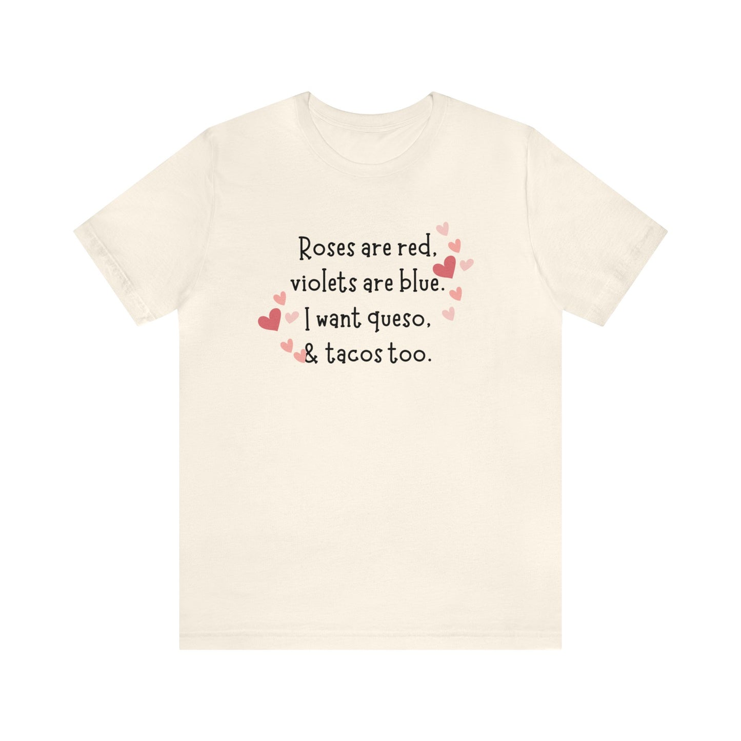 Valentine's Day Queso & Tacos Short Sleeve Tee