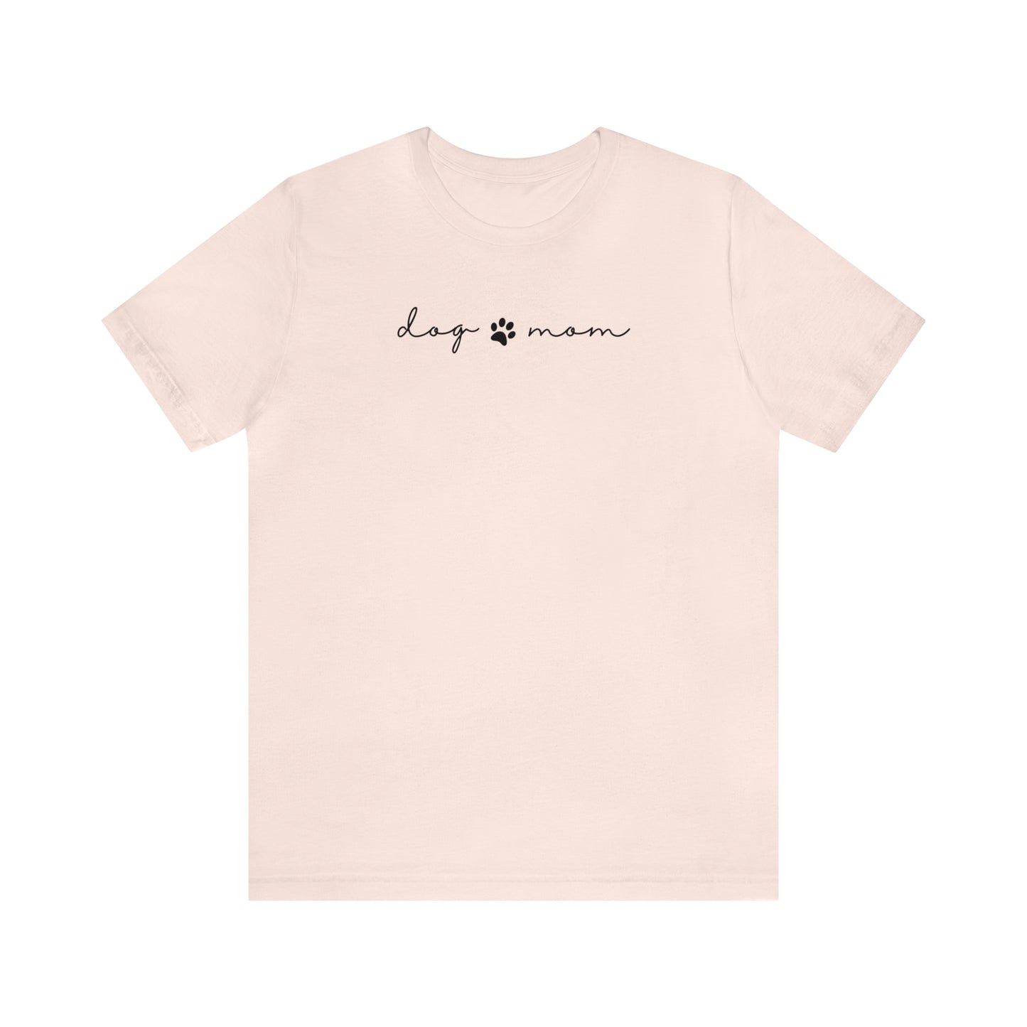 Dog Mom Tee