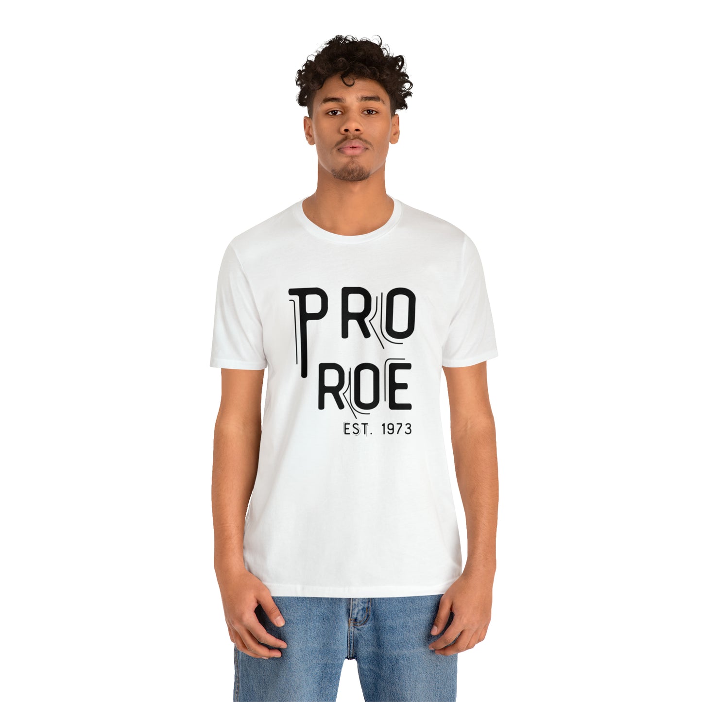 Pro Roe est. 1973